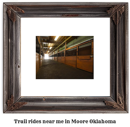 trail rides near me in Moore, Oklahoma